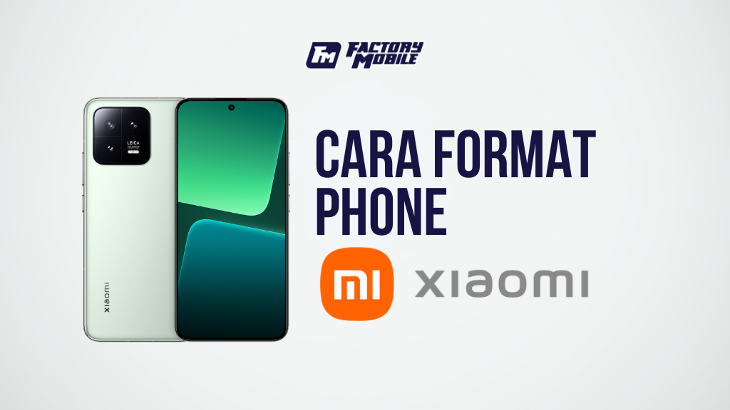 cara format phone xiaomi