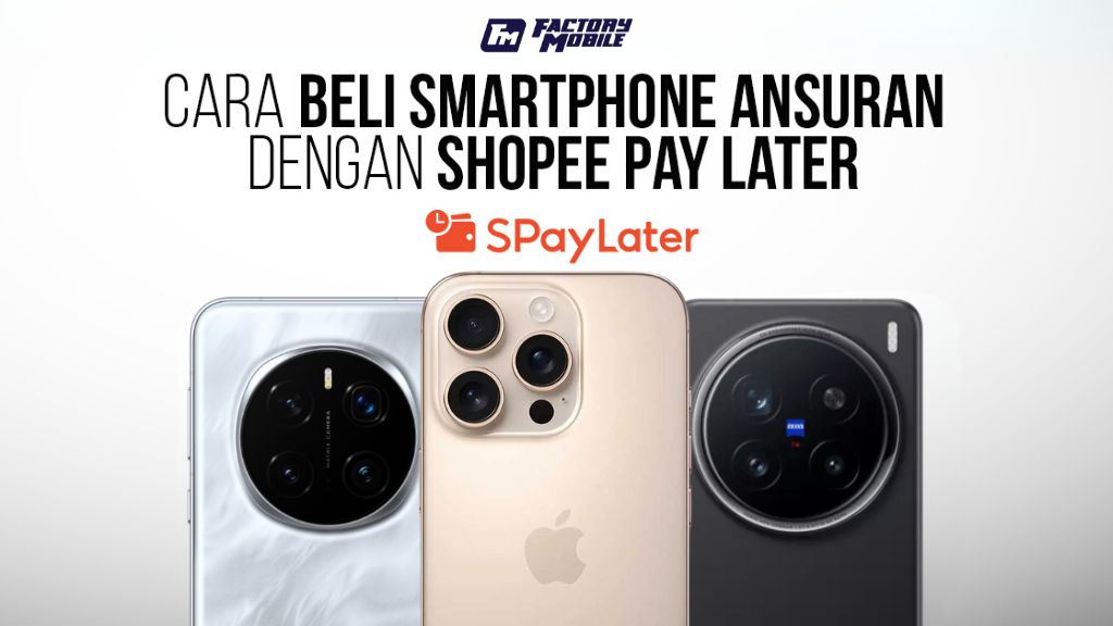 beli smartphone ansuran shopee pay later