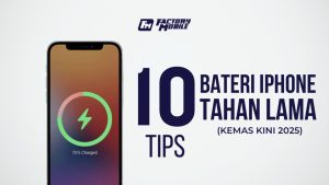 10 tips bateri iphone tahan lama 2025