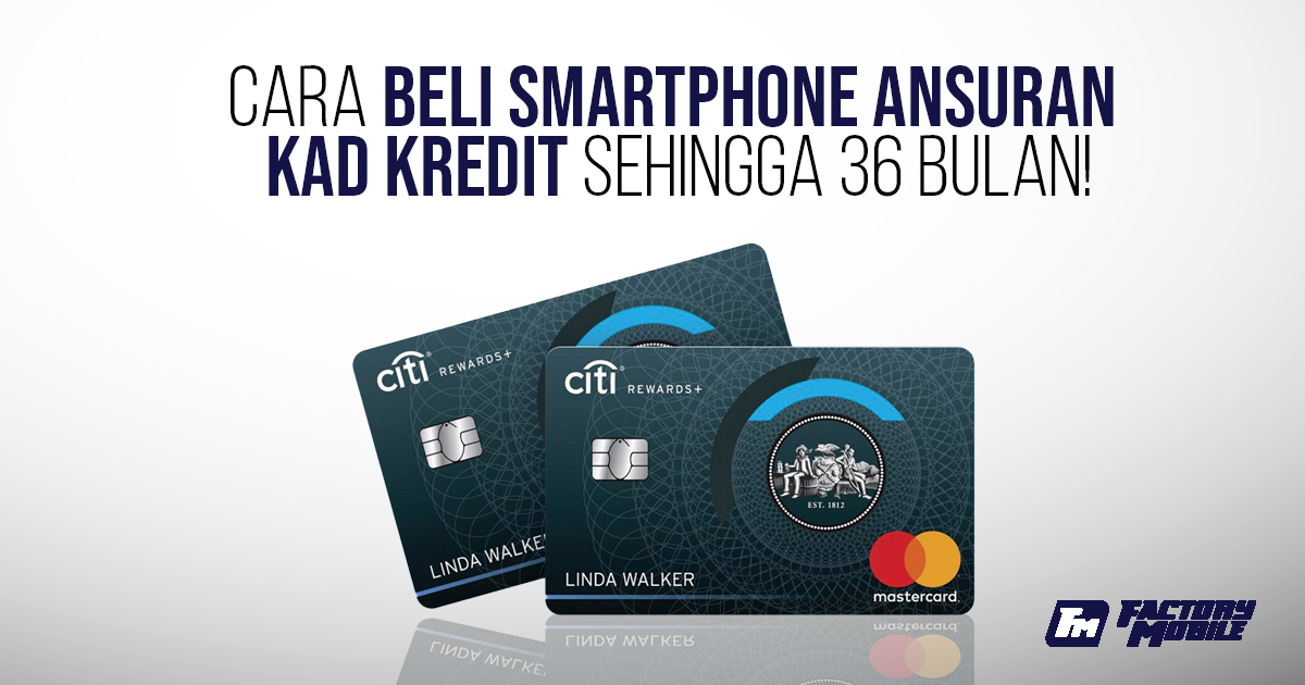 beli smartphone ansuran kad kredit