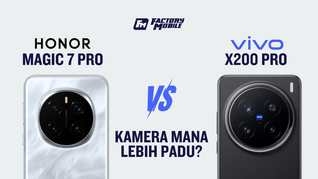 vivo x200 pro vs honor magic 7 pro kamera mana lebih padu?