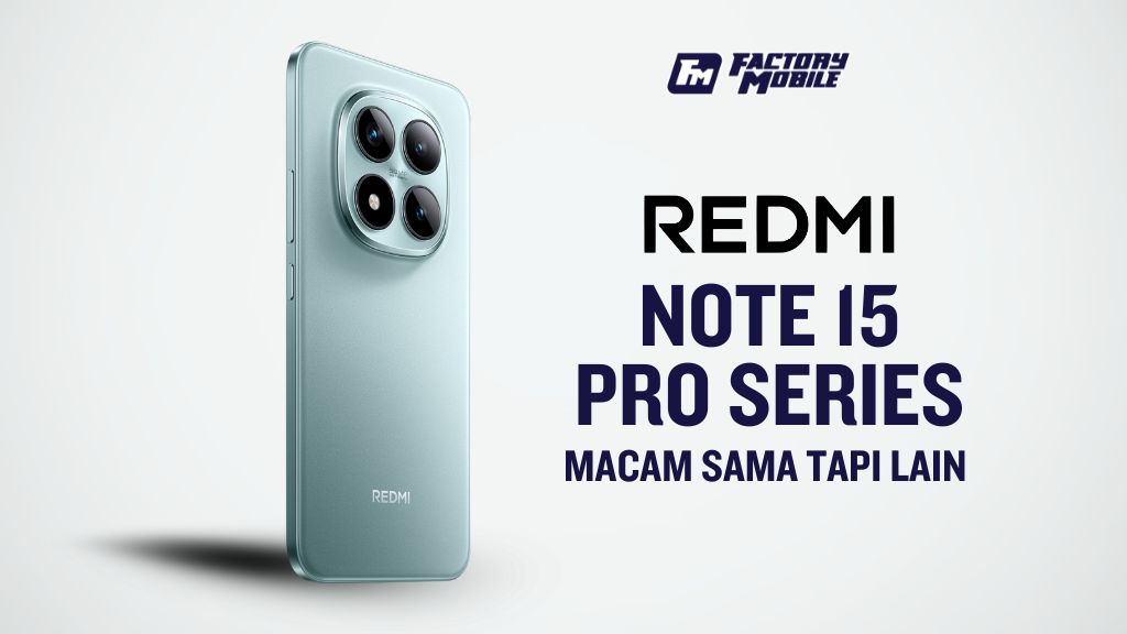 Redmi Note 15 Pro Series akan dilancarkan esok