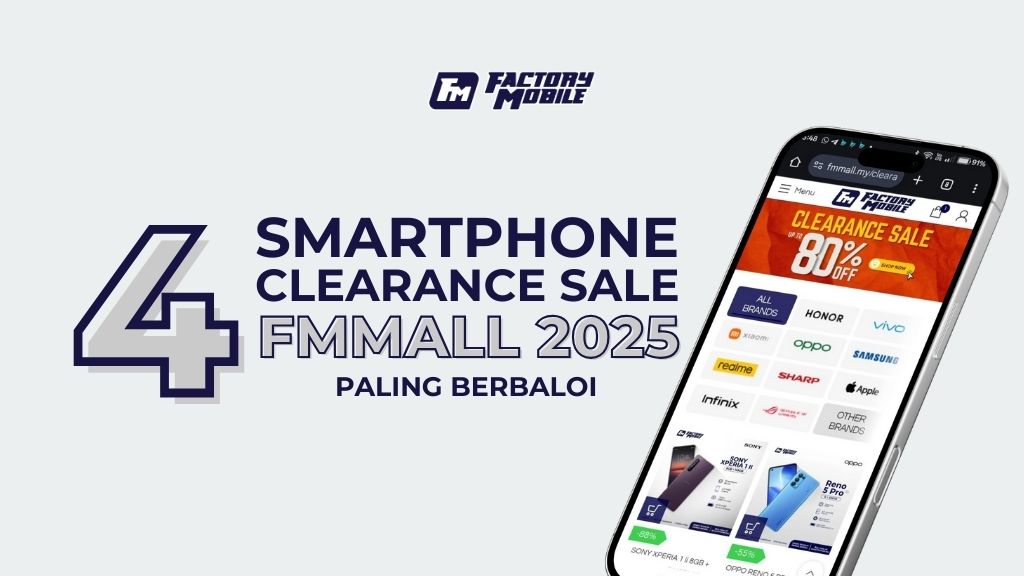 4 smartphone clearance sale fmmall 2025 paling berbaloi