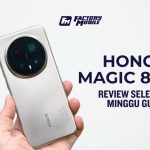 Honor Magic 8 Pro selepas 2 minggu guna