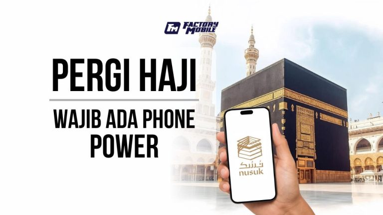 pergi haji wajib ada phone power